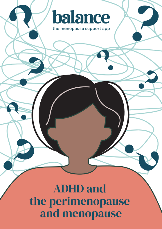ADHD and the perimenopause and menopause booklet cover